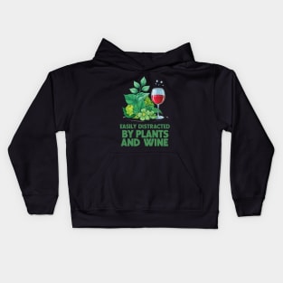 Easily Distracted By Plants And Wine. Kids Hoodie